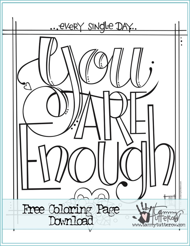 12 pages de coloriage de citations inspirantes pour les adultes -. You are Enough